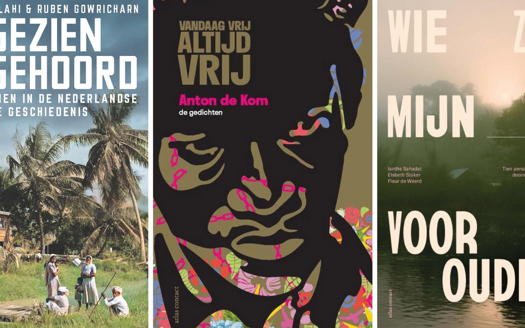 Lezen op Keti Koti? Sheila Sitalsing tipt (de)koloniale klassiekers